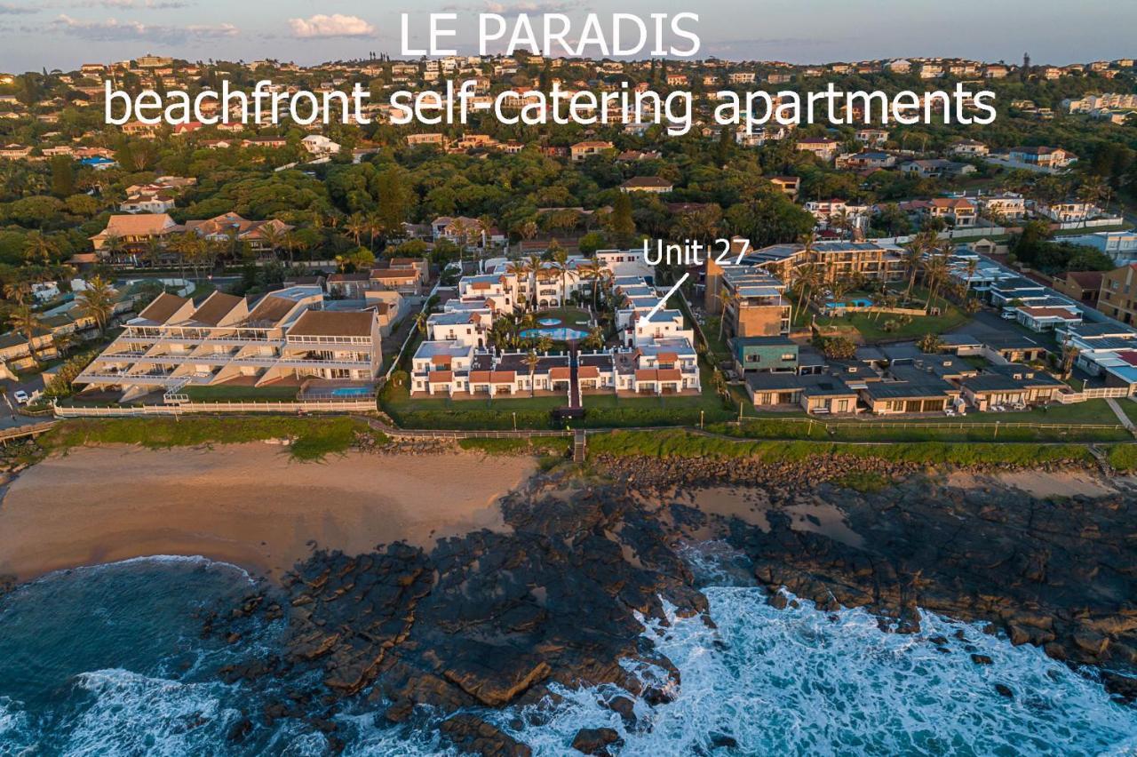 Le Paradis, Self-Catering Beachfront Apartments Ballito Dış mekan fotoğraf